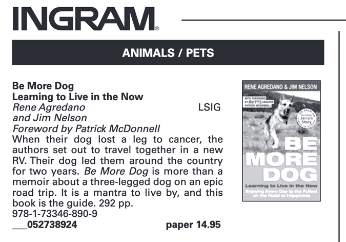 Be More Dog Now Available from Ingram Book Catalog and All Bookstores